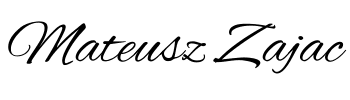 Mateusz Zajac - signature